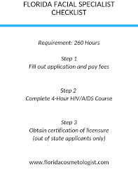 For Estheticians Moving To Florida How To Get A Facial Specialist License And Complete A Board Approved 4 Ho Cosmetology License Cosmetology Moving To Florida
