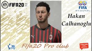 All about the ac milan player hakan çalhanoğlu: Fifa 20 Hakan Calhanoglu Look Alike In Ac Milan Fifa20 Pro Club Youtube