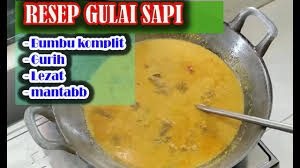 Semur betawi sedikit berbeda karena semur ini mempunyai kuah yang 15 gram asam jawa, larutkan sedikit air. Resep Gulai Daging Sapi Rasanya Lezat Gurih Banget Youtube
