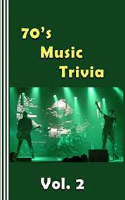 Challenge them to a trivia party! 70 S Music Trivia Vol 2 70s Music Trivia Kindle Edition By Productions Sweetsong Humor Entertainment Kindle Ebooks Amazon Com