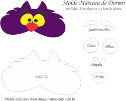 Molde Mascara De Dormir Gato Alice Pais Maravilhas Molde Eva E Feltro Mascara De Dormir Molde Mascara De Dormir Molde