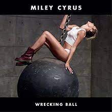 Miley cyrus — wrecking ball. Wrecking Ball Miley Cyrus Song Wikipedia
