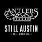 Antlers Lodge, Still Austin Whiskey Dinner event image