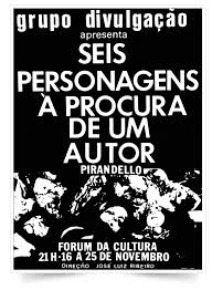 Resultado de imagem para seis personagens à procura de um autor pirandello