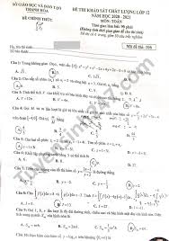 Điểm thi tốt nghiệp thpt. Ä'á» Kháº£o Sat Cháº¥t LÆ°á»£ng Lá»›p 12 Tá»‰nh Thanh Hoa 2021 Mon Toan Co Ä'ap An