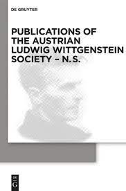 Publications of the Austrian Ludwig Wittgenstein Society – New Series