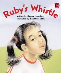 Ruby's Whistle by Renee Londner