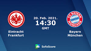 Eintracht frankfurt vs bayern munich. Eintracht Frankfurt Bayern Munchen Live Score Video Stream And H2h Results Sofascore
