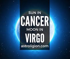 It also describes the kinds of experiences you need to have to make your life meaningful. Cancer Sun Virgo Moon Personality Astroligion Com