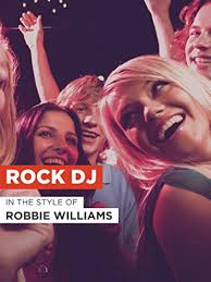 Robbie Williams: Rock DJ (Music Video 2000)