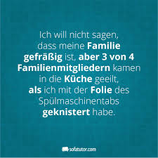 Ich Will Nicht Sagen Dass Meine Familie Gefrassig Ist Aber 3 Von 4 Familienmitgliedern Kamen In Die Kuche Gee Sarkastische Spruche Postkarten Spruche Spruche