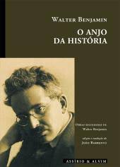 O Anjo da História, Walter Benjamin