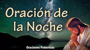 (consagración a nuestra señora) oh mi. Oracion De La Noche Para Dormir Tranquilamente Oraciones De La Noche Oraciones Poderosas Youtube