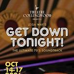Get Down Tonight – Theatre Collingwood