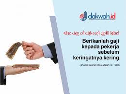 Disamping itu, jika dilakukan penahanan, pekerja masih mempunyai hak untuk mengajukan penangguhan penahanan, bahkan mengajukan pra peradilan apabila merasa penahanan yang dilakukan bertentangan dengan hukum atau merupakan suatu kesalahan/kekeliruan yang nyata. Pentingya Upah Dan Hak Pekerja Dalam Etika Bisnis Islam Geotimes