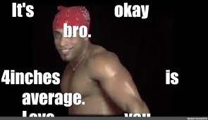 Meme It S Okay Bro All Templates Meme Arsenal Com