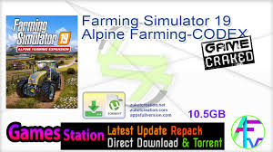 Bonus on last part of video! Farming Simulator 19 Alpine Farming Codex Crack