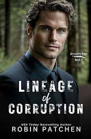Lineage of Corruption: Page-Turning Romantic Suspense (Coventry Saga):  Patchen, Robin: 9798839924789: Amazon.com: Books
