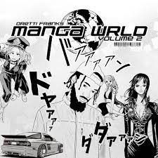 Manga Wrld, Vol. 2 par Dretti Franks sur Apple Music