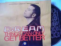 Provided to youtube by absolute marketing international ltdthings can only get better extended mix · howard jonesdream into action℗ 2011 cherry red records. Things Can Only Get Better D Ream Amazon De Musik Cds Vinyl