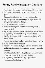 Family Captions For Instagram 100 Family Ig Captions Captions Family F Instagram Captions For Selfies Good Instagram Captions Funny Instagram Captions