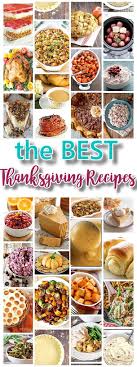 Maybe you would like to learn more about one of these? The Best Thanksgiving Dinner Holiday Favorite Menu Recipes Classics Improved And Traditional Delicious Dishes Dreaming In Diy