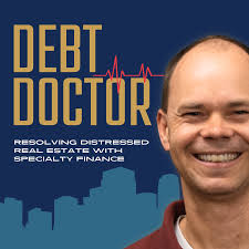 Debt Doctor & Real Estate Lowdown Podcasts with Bill Bymel
