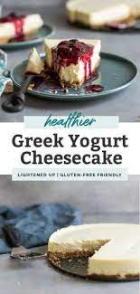 Time For A Healthy Greek Yogurt Cheesecake We Re Changing A Few Ingredients To Lighten U Greek Yogurt Cheesecake Healthy Cheesecake Healthy Cheesecake Recipes