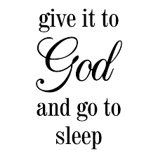 Check spelling or type a new query. Give It To God And Go To Sleep Vinyl Wall Art Decal 11 X 31 Religious Fa Home Decor Home Garden