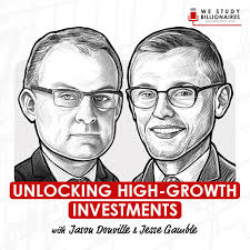 High-Growth Investments w/ Jason Donville & Jesse Gamble
