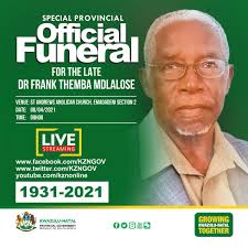 Programme director, edtea hod, mr nhlakanipho nkontwana; Kzn Provincial Gov On Twitter Kzn Premier Sihle Zikalala Sziks To Deliver Eulogy At Late Former Premier Dr Frank Themba Mdlalose S Funeral Kzn Premier Sihle Zikalala Will Tomorrow Thursday 8th April 2021