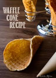 Homemade Waffle Cones And Bowls Ashlee Marie Waffle Cone Recipe Homemade Waffles Waffles Easy