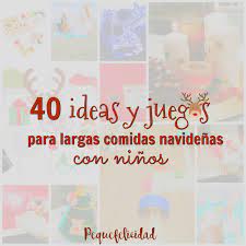 Te invitamos a descubrir los juegos infantiles, sencillos, divertidos y entrañables, que hemos preparado para ti. Pequefelicidad 40 Juegos Divertidos Para Largas Comidas Navidenas Con Ninos