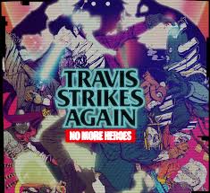 Das ist das neue ebay. Spec Travis Strikes Again No More Heroes Official Site