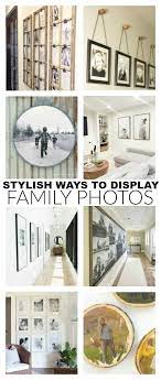 10 Stylish And Creative Ways To Display Family Photos Display Family Photos Family Photo Wall Photo Decor