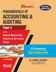 Buy Fundamentals Of Accounting And Auditing For Cs Foundation Paper 4 By Dr Vishal Saxena Bharat Law House Pvt Ltd Books In India