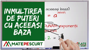 Plansa operații cu numere zecimale. Inmultirea De Puteri Cu Aceeasi Baza Youtube