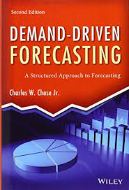 Demand Driven Forecasting A Structured Approach To Forecasting By Charles W Chase Jr Http Www Amazon Com Dp 1118669398 Ref Cm Sw R Pi Dp Flp4ub0azg60b