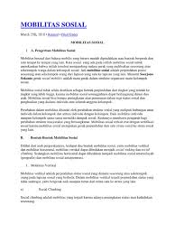 Vertikal, yaitu perubahan status sosial atau kelas sosial seseorang, ke atas untuk naik statusnya ataupun ke bawah yang merupakan. Mobilitas Sosial Pdf