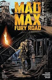 Série mad max mad max: Mad Max Fury Road 2015 2 English Edition Ebook Miller George Nico Lathouris Mark Sexton Edwards Tommy Lee Sexton Mark Sexton Mark Spicer Mike Amazon De Kindle Shop
