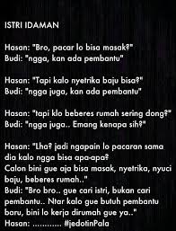 Istri A K A Pembantu Kutipan Lucu Humor Lucu