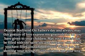 Father's day is a great occasion when a daughter or son can express their love towards the wonderful person in their life. Father S Day 2017 Quotes From Girlfriend Happy Father Day Quotes Best Dad Quotes Fathers Day Wishes