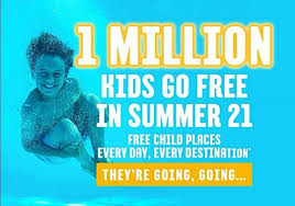 1 Millon Free Kids Places For Summer 2021 Plus 100 Off Per Person For The First 50 000 People Message Me For You In 2020 Kids Go Free Children S Place Jet2 Holidays