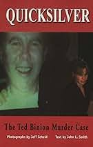 Quicksilver: The Ted Binion's Murder Case: Scheid, Jeff, Smith, John L.:  9780929712284: Amazon.com: Books