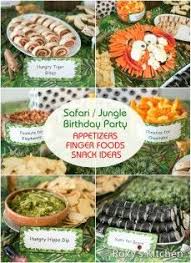 Finger Birthday Party Food Ideas For Adults Safari Jungle Themed First Birthday Party Part Ii Appetizers Finger Foods Snack Ide Jungle Theme Birthday Zoo Birthday Party Jungle Theme Birthday Party
