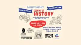 Family Night: Cooking Up History