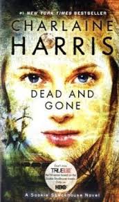 Dead and Gone Sookie Stackhouse Bk 9, Charlaine Harris. (Paperback  0441018998) Book Reviews,