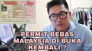 Saya bekerja di malaysia menggunakan kan permit tapi saya berniat mahu berhenti. Permit Bebas Malaysia Di Buka Kembali Youtube