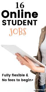 16 Online Jobs For College Students 2020 Edition One Fine Wallet Online Jobs Student Jobs Online Jobs For Students