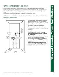 The common size for compact set are 24 wide in addition with 22 until 24 deep based. Stacked Laundry Closet Installations Washer And Vented Dryer Opening Dimensions Eurotech Appliances Ewf272el User Manual Page 27 36 Original Mode